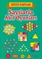 Sayilarla Akil Oyunlari - Egitici Kartlar - Kolektif