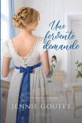 Cover-Bild zum Titel 'Une fervente demande' von 'Jennie Goutet'