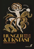 Cover-Bild zum Titel 'Hunger & Ekstase' von 'Armin Fuhrer'