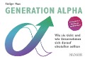 Generation Alpha - Rüdiger Maas