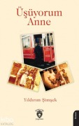 Cover-Bild zum Titel 'Üsüyorum Anne' von 'Yildirim Simsek'