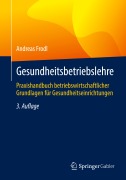 Cover-Bild zum Titel 'Gesundheitsbetriebslehre' von 'Andreas Frodl'