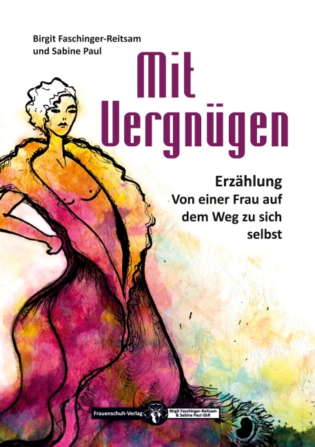 Mit Vergnügen - Birgit Faschinger-Reitsam, Sabine M. Paul