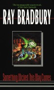 Cover-Bild zum Titel 'Something Wicked This Way Comes' von 'Ray Bradbury'