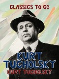 Cover-Bild zum Titel 'Gesammelte Werke' von 'Kurt Tucholsky'