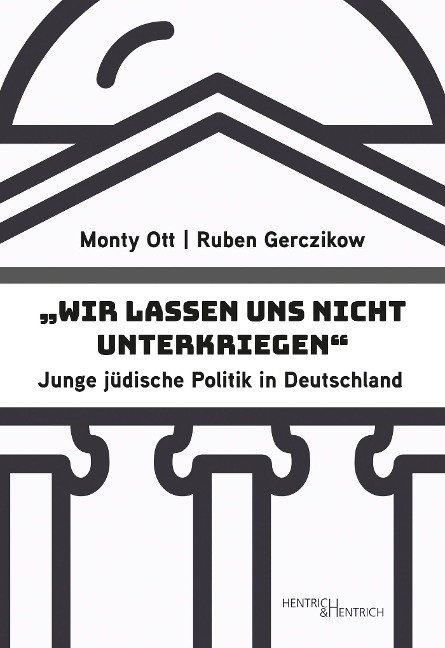 "Wir lassen uns nicht unterkriegen" - Ruben Gerczikow, Monty Ott
