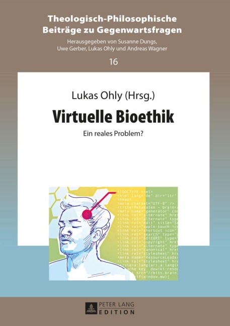 Virtuelle Bioethik - 