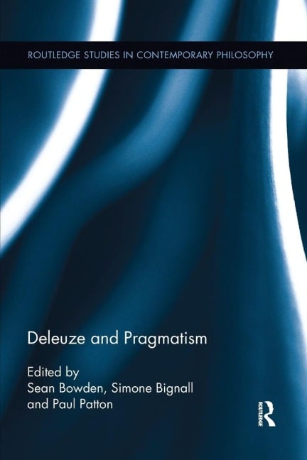 Deleuze and Pragmatism - 