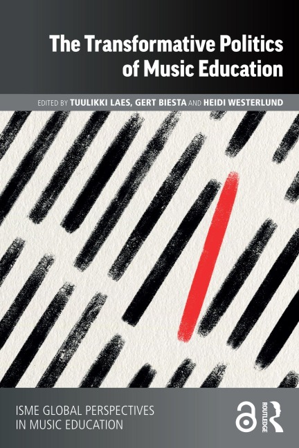 Transformative Politics of Music Education - 