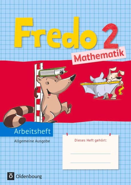 Fredo Mathematik Ausgabe A 2. Schuljahr. Arbeitsheft - Mechtilde Balins, Rita Dürr, Nicole Franzen-Stephan, Petra Gerstner, Ute Plötzer