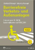 Cover-Bild zum Titel 'Barrierefreie Verkehrs- und Außenanlagen' von 'Bernhard Kohaupt, Johannes Kohaupt'