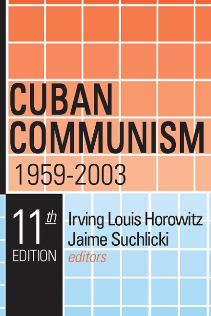 Cuban Communism, 1959-2003 - 