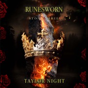 Cover-Bild zum Titel 'Runesworn: Stone Three (Runesworn Series¿Book Three)' von 'Taylor Night'