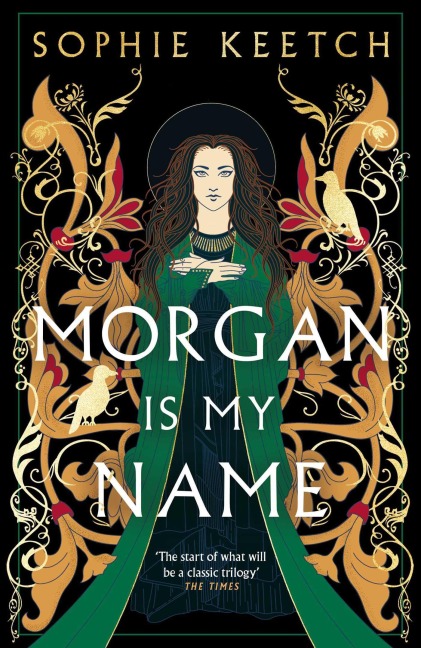 Morgan Is My Name - Sophie Keetch