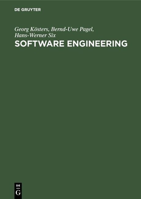Software Engineering - Georg Kösters, Hans-Werner Six, Bernd-Uwe Pagel