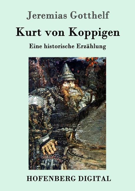Kurt von Koppigen - Jeremias Gotthelf