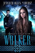 Walker (Gallowglass, #2) - Jennifer Allis Provost