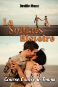 Cover-Bild zum Titel 'L' histoire du Soldat' von 'Orville Mann'