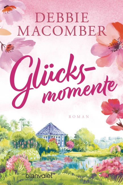 Glücksmomente - Debbie Macomber