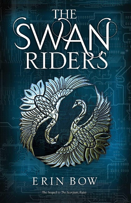 The Swan Riders - Erin Bow