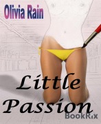 Cover-Bild zum Titel 'Little Passion' von 'Olivia Rain'