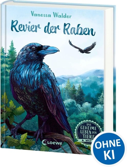 Das geheime Leben der Tiere (Wald) - Revier der Raben - Vanessa Walder