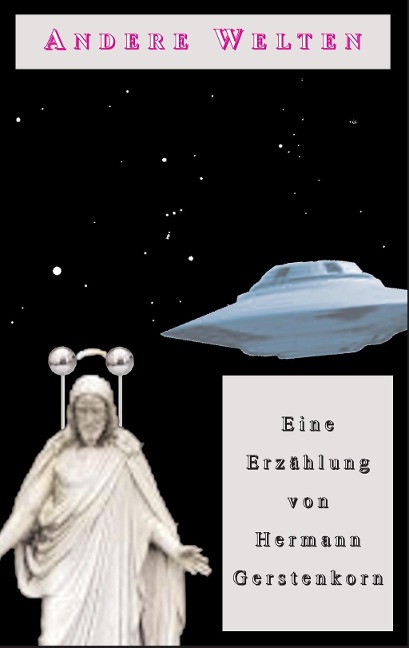 Andere Welten - Hermann Gerstenkorn