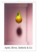 Apfel, Birne, Sellerie & Co (Wandkalender 2026 DIN A4 hoch), CALVENDO Monatskalender - Christian Ritter