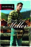 Cover-Bild zum Titel 'Wo nur die Liebe Zählt' von 'Linda Lael Miller'