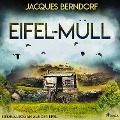 Cover-Bild zum Titel 'Eifel-Müll (Kriminalroman aus der Eifel)' von 'Jacques Berndorf'