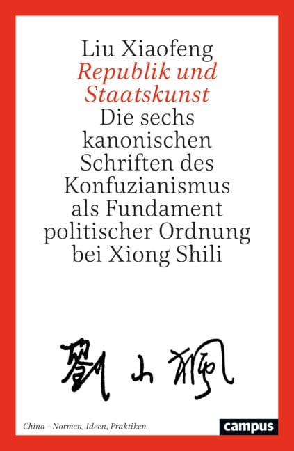 Republik und Staatskunst - Liu Xiaofeng