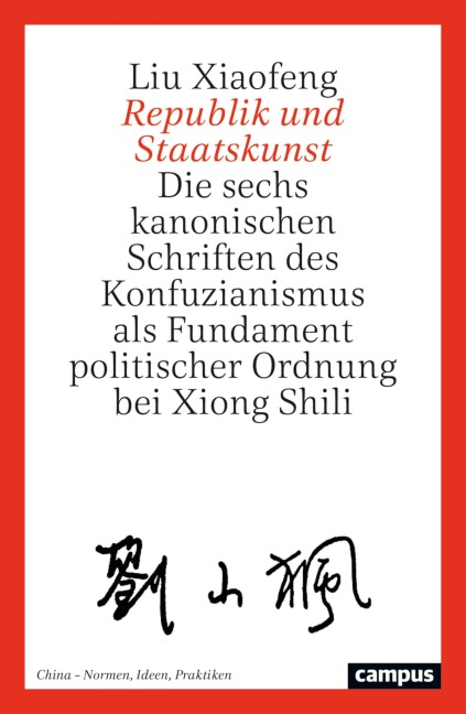 Republik und Staatskunst - Liu Xiaofeng