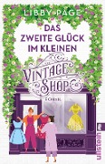 Cover-Bild zum Titel 'Das zweite Glück im kleinen Vintage Shop' von 'Libby Page'
