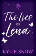 Cover-Bild zum Titel 'The Lies of Lena' von 'Kylie Snow'
