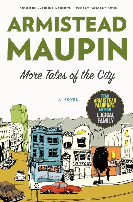 More Tales of the City - Armistead Maupin