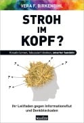 Cover-Bild zum Titel 'Stroh im Kopf?' von 'Vera F. Birkenbihl'