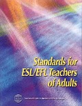 Cover-Bild zum Titel 'Standards for ESL/EFL Teachers of Adults' von 'Tesol International Association'