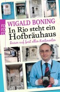Cover-Bild zum Titel 'In Rio steht ein Hofbräuhaus' von 'Wigald Boning'