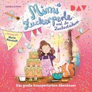 Cover-Bild zum Titel 'Mimi Zuckerperle und die Zauberbäckerei - Das große Knuspertorten-Abenteuer' von 'Sandra Grimm'