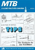 MTB Tips: Eine Fundgrube für den Modellbauer - Frank Schwartz