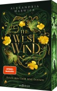The West Wind - Reich aus Licht und Dornen - Alexandria Warwick