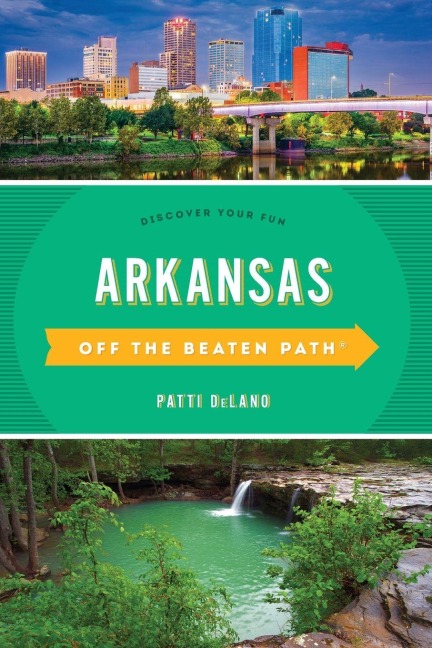 Arkansas Off the Beaten Path® - Patti Delano