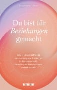 Cover-Bild zum Titel 'Du bist für Beziehungen gemacht' von 'Stephanie Löber'