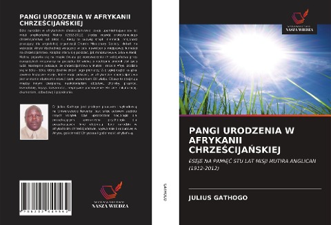 PANGI URODZENIA W AFRYKANII CHRZE¿CIJA¿SKIEJ - Julius Gathogo