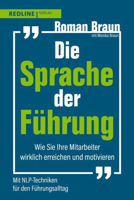 Die Sprache der Führung - Roman Braun