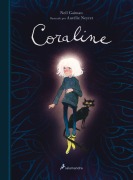 Cover-Bild zum Titel 'Coraline (Edición Ilustrada) / Coraline (Illustrated Edition)' von 'Neil Gaiman'