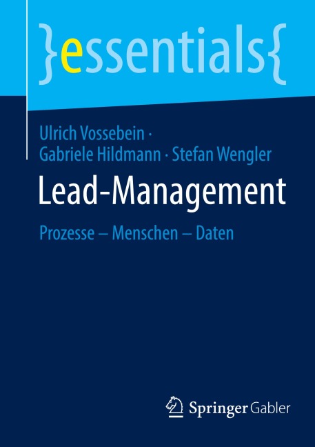 Lead-Management - Ulrich Vossebein, Stefan Wengler, Gabriele Hildmann