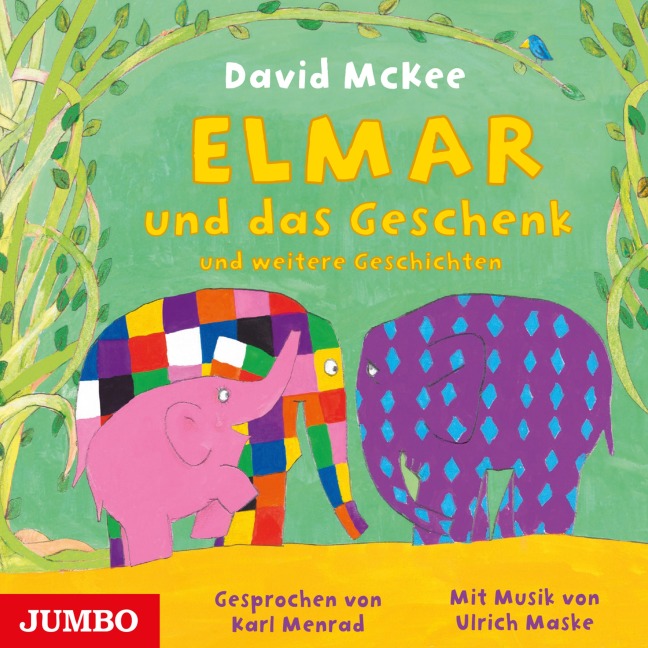 Elmar und das Geschenk und weitere Geschichten - David McKee