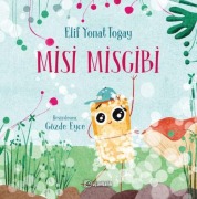 Cover-Bild zum Titel 'Misi Misgibi' von 'Elif Yonat Togay'