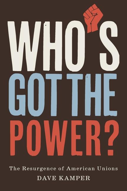 Who's Got the Power - Dave Kamper